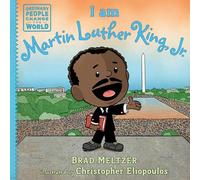 Brad Meltzer I am Martin Luther King, Jr. (Copertina rigida)