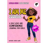 I Am Me: A Self love and confidence journal