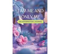 I Am Me And Only Me