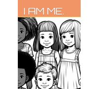 I am ME, positive affirmations for school children.