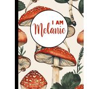 I AM Melanie
