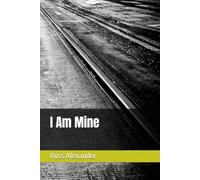 I Am Mine