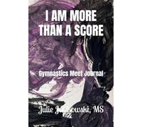 I am More Than a Score: Gymnastics Meet Journal