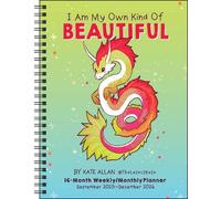 I Am My Own Kind of Beautiful 16-Month 2025-2026 Weekly/Monthly Planner Calendar