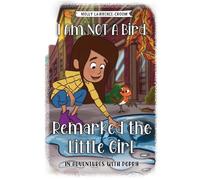 I Am NOT A Bird Remarked The Little Girl - In Adventures With Poppy