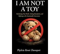 I Am Not A Toy!: The Lay Out