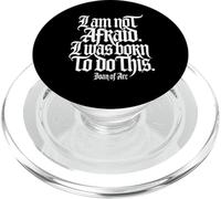 I Am Not Afraid. I Was Born To Do This. Stampa bianca PopSockets PopGrip per MagSafe
