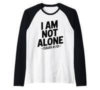 I Am Not Alone Edificante - Retro Bibbia Verse Christian Faith Maglia con Maniche Raglan
