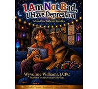 I Am Not Bad, I Have Depression