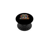 I Am Not Crazy I Am Just Different Strano unico PopSockets PopGrip Adesivo