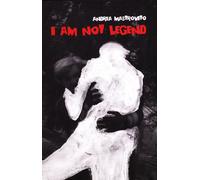 I am not legend-Io non sono leggenda. Ediz. bilingue