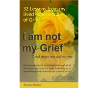 I am not my Grief: Grief does not define me