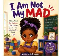 I Am Not My Mad