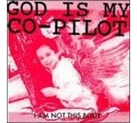 I Am Not This Body by God Is My Co-Pilot (1995-04-04)