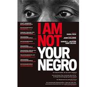 I Am Not Your Negro