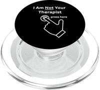 I Am Not Your Therapist Press Here Mute Button sarcastico PopSockets PopGrip per MagSafe
