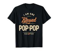 I Am One Blessed Pop-Pop Famiglia Nonno Maglietta