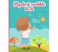 I Am One My First Scribble Book: A Blank Keepsake Baby Book for Toddler Activities, 1st Birthday Gifts, and Creative Fun - Perfect for 1 Year Old Girl Birthday Gifts or Gifts for 1 Year Old Boys