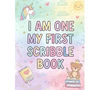 I Am One My First Scribble Book: A4 8.5×11 Baby Keepsake Book - 110 Blank Pages for Coloring & Drawing - First Birthday Gift for 1 Year Old Girl, I Can Scribble