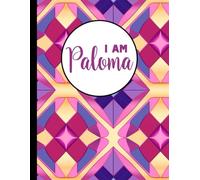I AM Paloma
