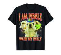 I am Pibble Dog Puppy Wash Clean My Belly Meme Funny Dog Maglietta