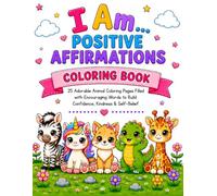 I Am... Positive Affirmations Coloring Book
