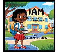 I AM: positive affirmations coloring book