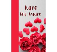 I Am Rare And Aware: Journal Planner Notebook Diary for her for him for them for family for friend for work for home for gift