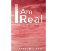 I Am Real: An Obedient Life Experience Following The Voice Of God