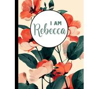 I AM Rebecca