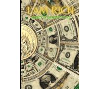 I AM RICH: Inspirational Ruled Notebook with Dollar Watermark | 6 x 9 in | 120 Pages