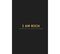 I AM RICH: The Book That Only The Rich Can Afford