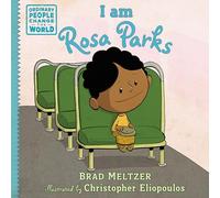 Brad Meltzer I am Rosa Parks (Copertina rigida) Ordinary People Change the World