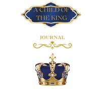 I Am Royalty: A Child of The King