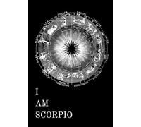 I Am Scorpio: A zodiac journal designed for personal reflection or as a thoughtful gift for family and friends.