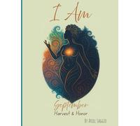 I Am - September: Harvest & Honor: A Daily Invocation & Journal for Self-Love, Healing, and Power