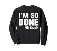 I am So Done 5th Grade Shirt Fifth Grade 2025 Graduation Felpa