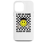 I Am So Done Class Of 2025 Laurea Smile Face Graduate Case Per iPhone 13 Pro Max