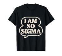 I Am So Sigma Tendenze Virali dei Meme di mentalità - Maglietta