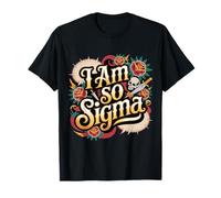 I Am So Sigma Tendenze Virali dei Meme di mentalità - Maglietta