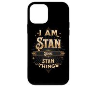 I am Stan Doing Stan Things divertente celebrazione Custodia per iPhone 12 mini