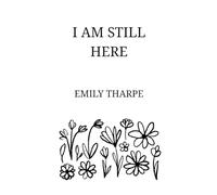 I AM STILL HERE