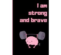I Am Strong And Brave: Lined notebook, cool composition book