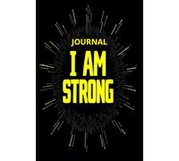 I AM STRONG JOURNAL