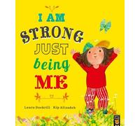I Am Strong Just Being Me