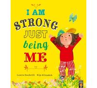 I Am Strong Just Being Me