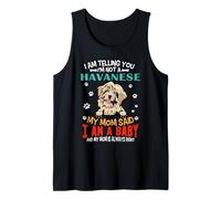I Am Telling You I'm Not A Havanese Dog Mom Puppy Lovers Canotta