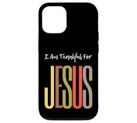 I Am Thankful For Jesus Christian Faith Uomini Donne Ragazze Ragazzi Custodia per iPhone 12/12 Pro