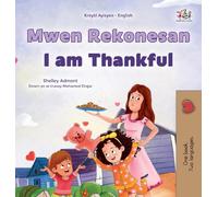 I am Thankful (Haitian Creole English Bilingual Children's Book)