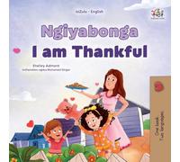 I am Thankful (Zulu English Bilingual Children's Book)